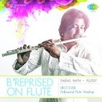 B Reprised On Flute - Mashup - Paras Nath Song Download